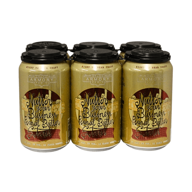 GRAND ARMORY NUTTER YOUR BUSINESS 6PK 12OZ CAN - Wine barrel Plus