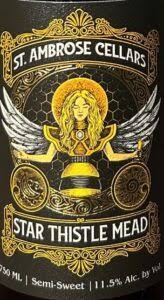 ST AMBROSE STAR THISTLE MEAD 750ML 23 PROOF